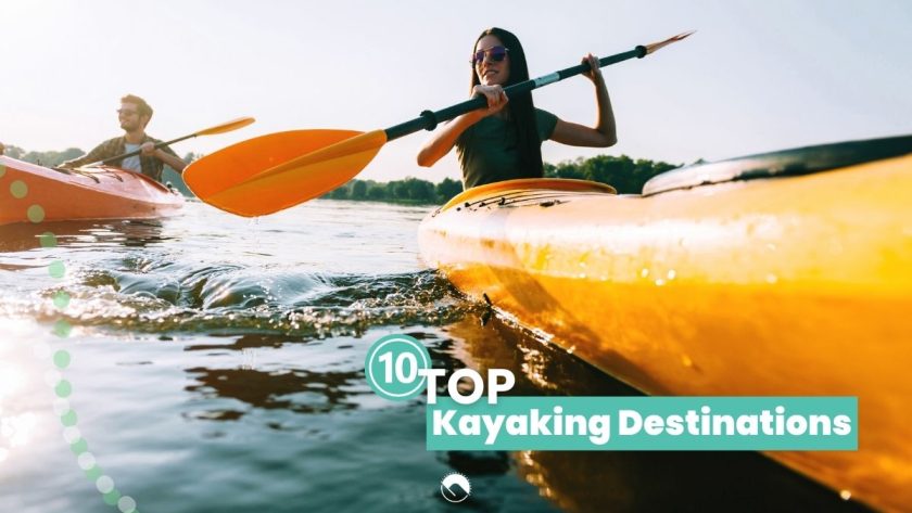 best kayaking destinations