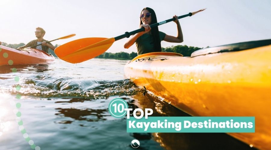best kayaking destinations