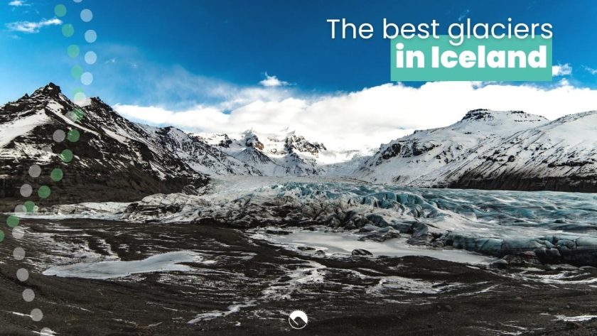 best glaciers in iceland